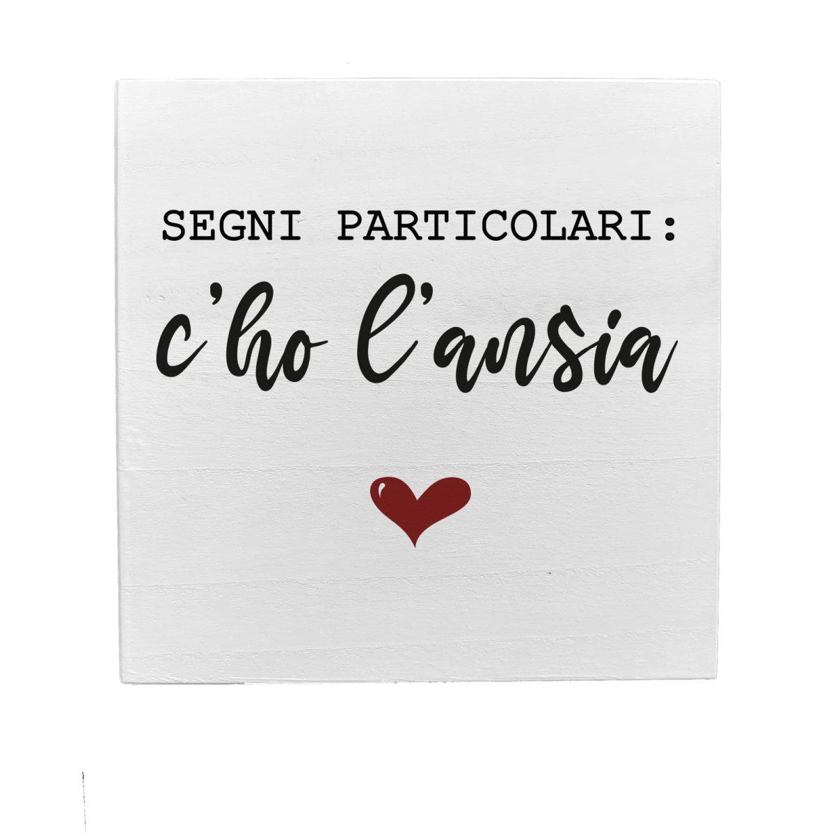 Targa Legno Dedica Ansia cm.19,5 |D324