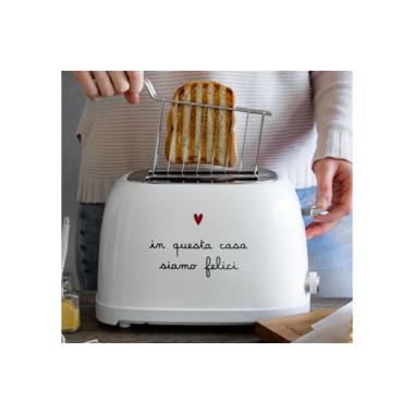 Tostapane Simply Day Bianco con Scritta In Questa Casa Siamo Felici